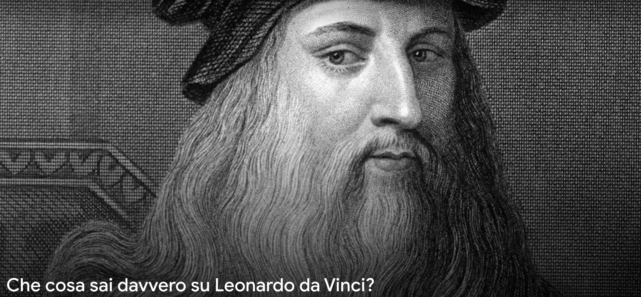 I Musei Reali di Torino e Google Arts & Culture per il progetto digitaleSvelare Leonardo